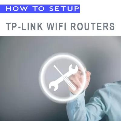 how to setup tplink wifi routers